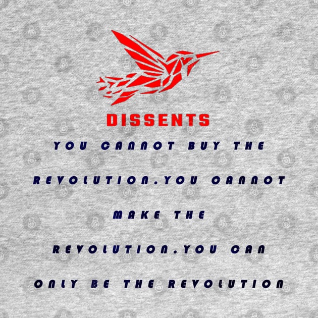 Revolutionist in revolutionary quotes by CreativeLabs92